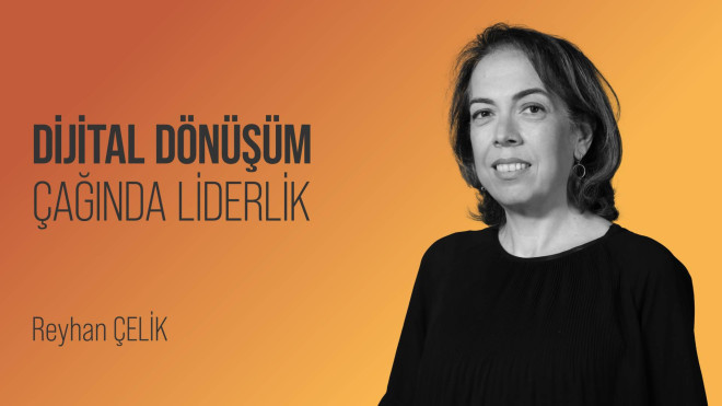 Dijital Dönüşüm Çağında Liderlik