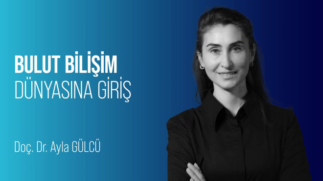 Bulut Bilişim Dünyasına Giriş