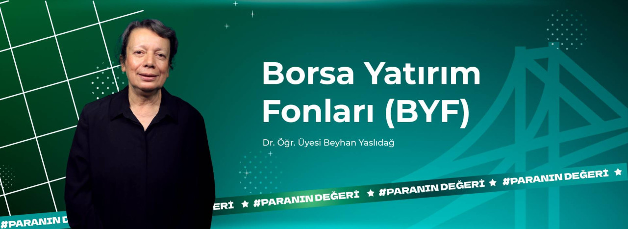 Borsa Yatırım Fonları (BYF)